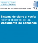 Sistema de cierre al vacío: recomendaciones de uso Documento de consenso