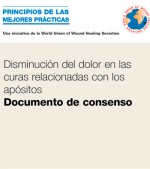 Disminución del dolor en las curas relacionadas con los apósitos Documento de consenso