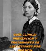 GUÍA CLÍNICA: PREVENCIÓN Y TRATAMIENTO DE LAS LESIONES POR PRESIÓN