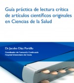 Guía práctica de lectura crítica de artículos científicos originales en Ciencias de la Salud