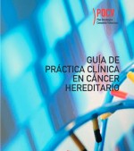 GUÍA DE PRÁCTICA CLÍNICA EN CÁNCER HEREDITARIO